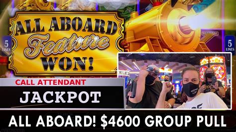 ALL ABOARD the $4600 Group Slot Pull 23 Person at $25/Spin.